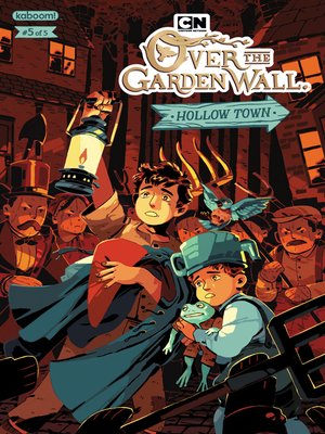 cover image of Over the Garden Wall: Hollow Town (2018), Issue 5